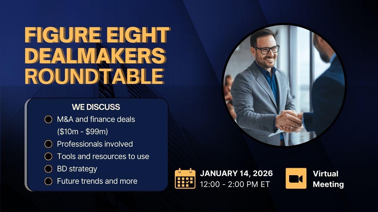 Figure Eight Dealmakers Roundtable